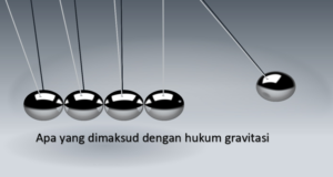 Apa yang dimaksud dengan hukum gravitasi
